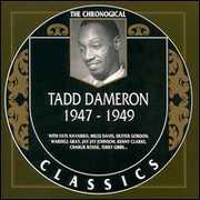 Tadd Dameron 1947-1949 , Tadd Dameron