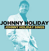 Johnny Holiday Sings , Johnny Holiday