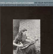 Appalachian Dulcimer: An Instructional Record , Jean Ritchie