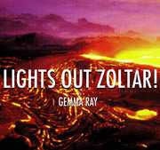 Lights Out Zoltar , Gemma Ray
