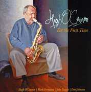 For the First Time , Hugh O'Connor
