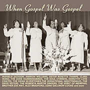 When Gospel Was Gospel , Various Artists