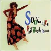 Souvenirs , Phil Woods