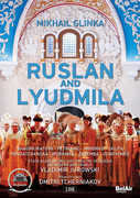 Mikhail Glinka: Ruslan and Lyudmila 