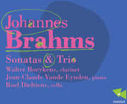 Sonatas & Trio , Brahms