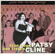Stop, Look & Listen- Gonna Shake This Shack Tonight , Patsy Cline