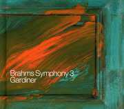 Symphony No 3 /  Choral Works , J. Brahms