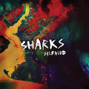 Selfhood [Import] , Sharks