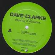 Remixes and Rarities 1992-2005, Vol. 2 , Dave Clarke