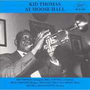 At Moose Hall , Kid Thomas