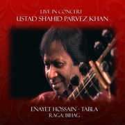 Live In Concert: Shahid Parvez Khan 