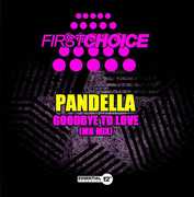 Goodbye to Love (MK Mix) , Pandella