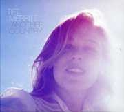 Another Country , Tift Merritt