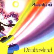 Rainbowland , Awankana