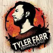 Redneck Crazy , Tyler Farr