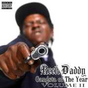 Gangsta of the Year [Explicit Content] , Reek Daddy