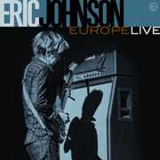 Europe Live , Eric Johnson