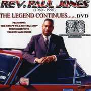 The Legend Continues...On DVD , Rev. Paul Jones