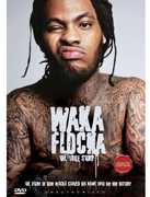 The True Story , Waka Flocka Flame