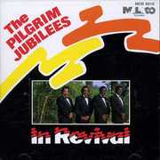 In Revival , Pilgrim Jubilee Singers