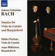 Sonatas for Viola Da Gamba & Harpsichord , J.S. Bach
