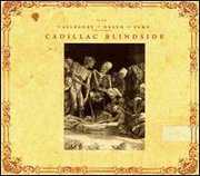 Allegory Of Death and Fame , Cadillac Blindside