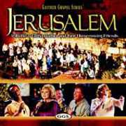 Jerusalem Homecoming , Bill & Gloria Gaither