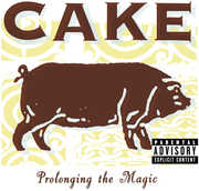 Prolonging the Magic [Explicit Content] , Cake