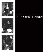 Sleater-Kinney , Sleater-Kinney