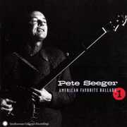 American Favorite Ballads, Vol. 1 , Pete Seeger