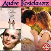 For The Young At Heart/ I'll Never Fall In Love Again , Andre Kostelanetz