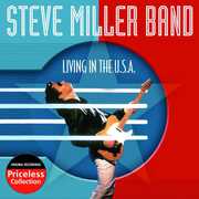 Living in the USA , Steve Miller Band