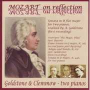 Mozart on Reflection , Goldstone & Clemmow Piano Duo