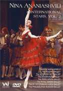 Nina Ananiashvili & International Stars: Volume 2 , Faurouk Ruzimatov