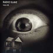 Fabric 48 , Radio Slave