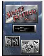 Space Patrol: Volume II , Ed Kemmer