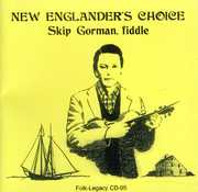 New Englander's Choice , Skip Gorman