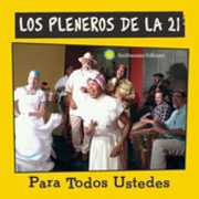 Para Todos Ustedes , Los Pleneros de La 21