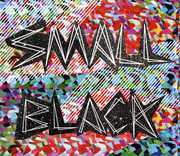 Small Black [EP] [Remastered] , Small Black