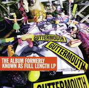 Record Formerly Known As Full Length , Guttermouth