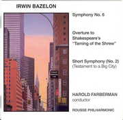 Orchestral Music of Irwin Bazelon , Harold Farberman