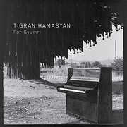 For Gyumri , Tigran Hamasyan