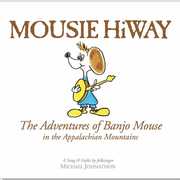 Mousie Hiway , Michael Johnathon