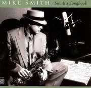 Sinatra Songbook , Mike Smith