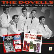 For Your Hully Gully Party /  You Cant Sit Down [Import] , The Dovells