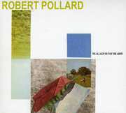 We All Got Out of the Army , Robert Pollard