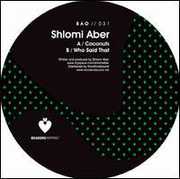 Coconuts/ Who Said That , Shlomi Aber