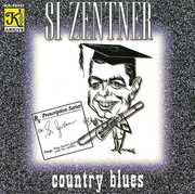 Country Blues , Si Zentner