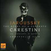 Story of a Castrato , Philippe Jaroussky