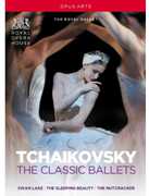 Tchaikovsky: The Classic Ballets , P.I. Tchaikovsky